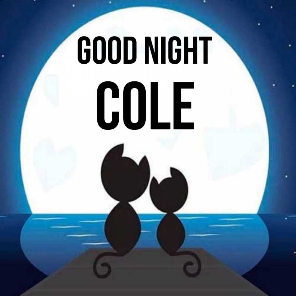 Greetings card с именем, Cole Good night луна море мост Greetings with text for free download 