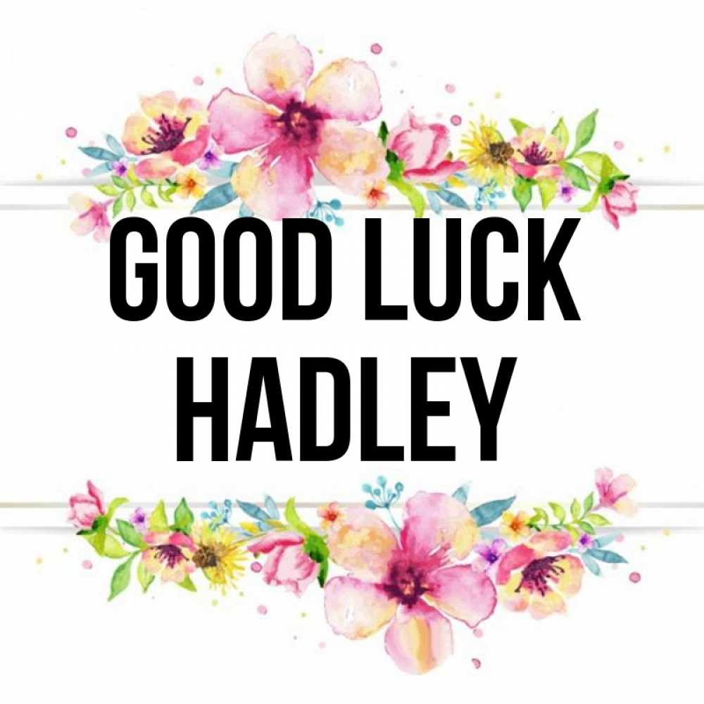 Greetings card с именем, Hadley Good luck пусть повезет 1 Greetings with text for free download 