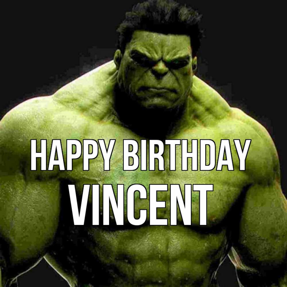 Greetings card с именем, Vincent Happy Birthday зеленый супергерой марвел Greetings with text for free download 