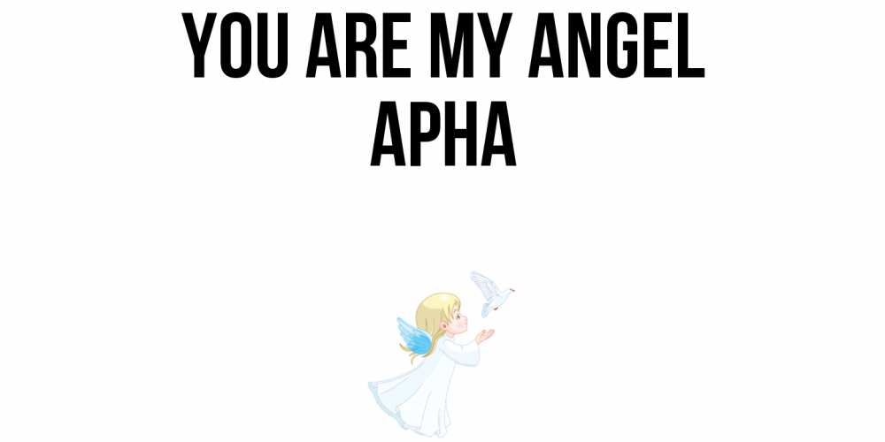 Greetings card с именем, Арна You are my angel ангел, голубь Greetings with text for free download 