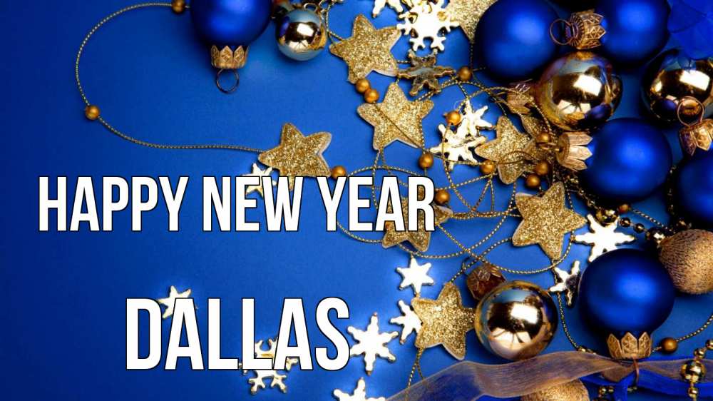 Greetings card с именем, Dallas Happy New Year ёлочные украшения Greetings with text for free download 