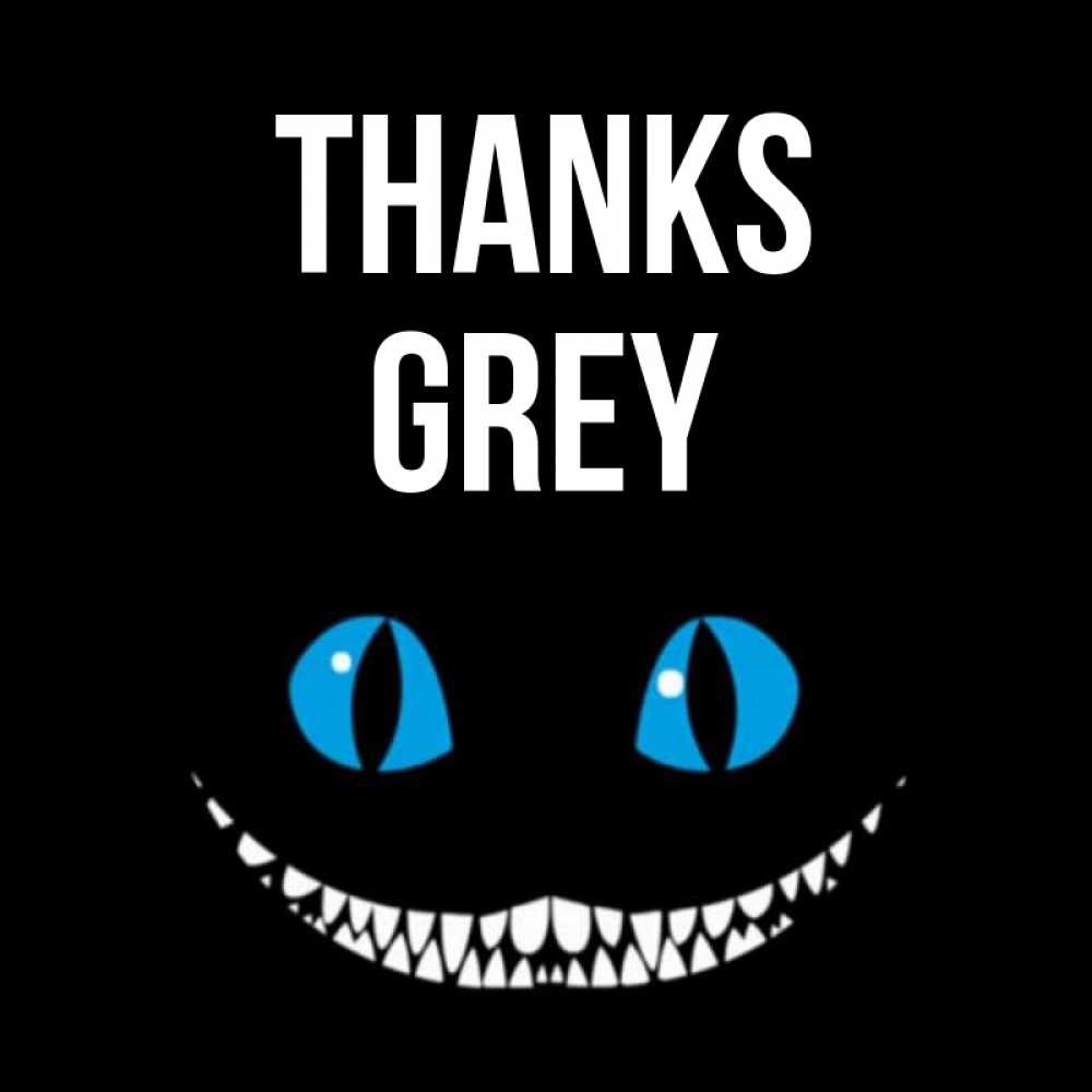 Greetings card с именем, Grey Thanks благодарю от чеширика Greetings with text for free download 