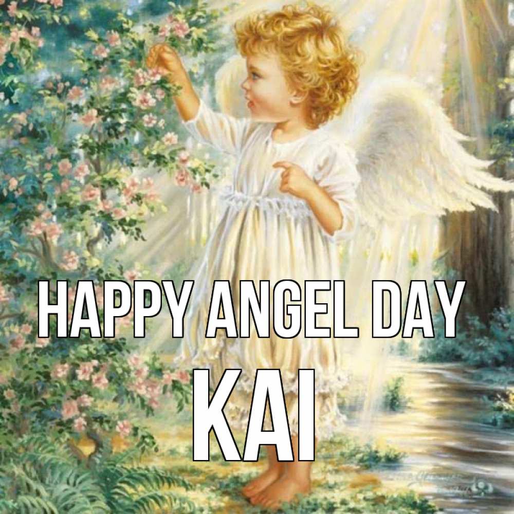 Greetings card с именем, Kai happy angel day собирает цветы Greetings with text for free download 