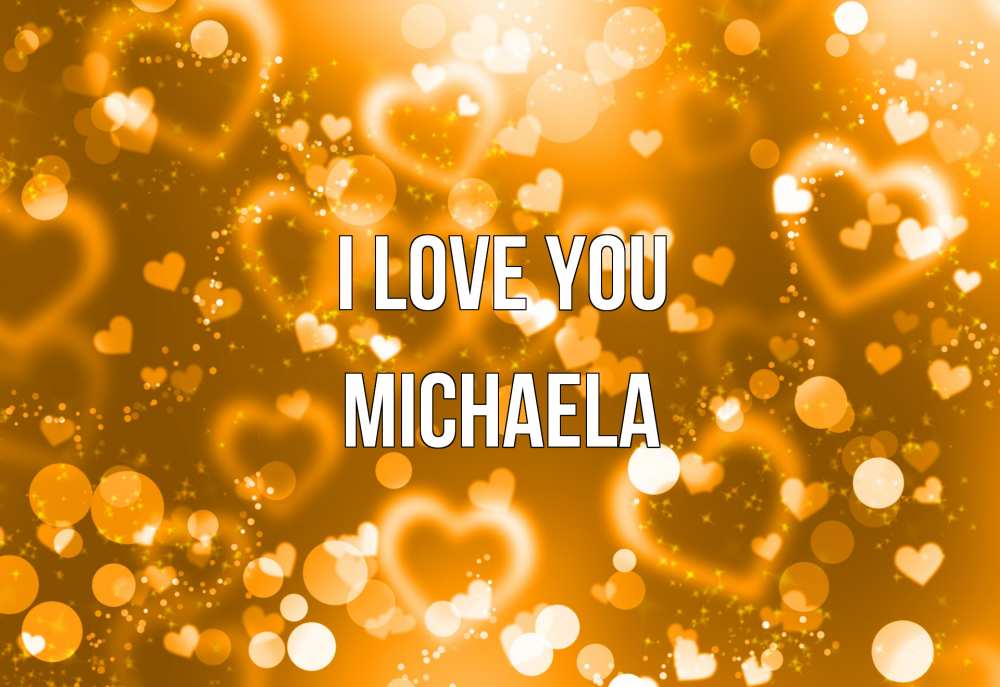 Greetings card с именем, Michaela I love you ленты, цветы, сердце Greetings with text for free download 