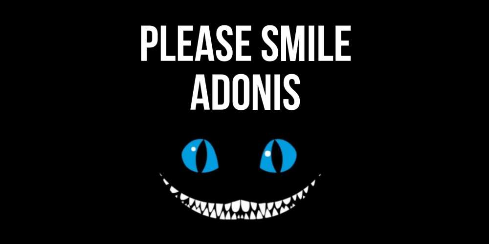 Greetings card с именем, Adonis Please smile кот улыбается Greetings with text for free download 