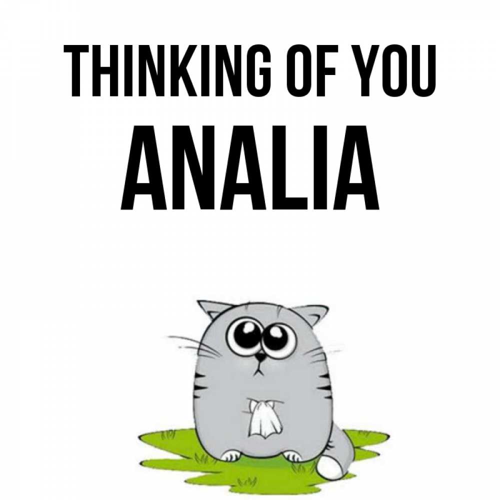 Greetings card с именем, Analia Thinking of you тоска с платочком Greetings with text for free download 