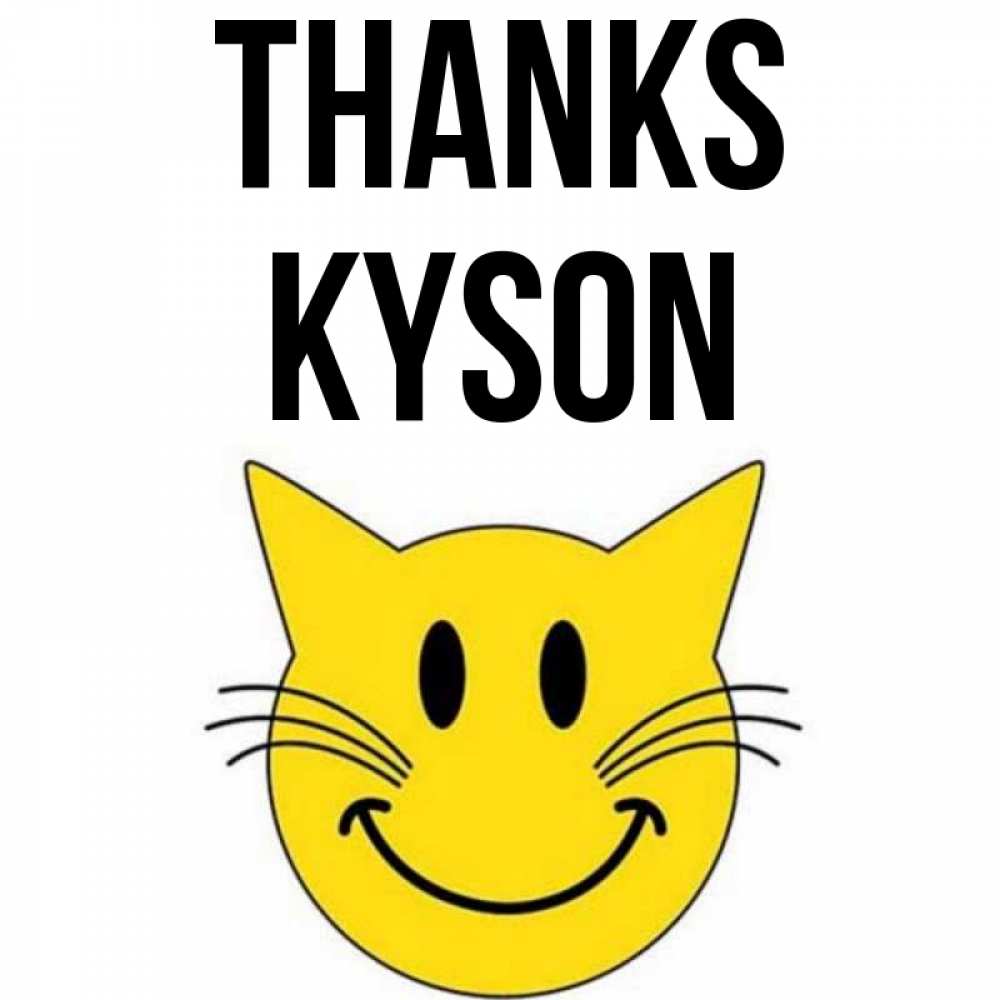 Greetings card с именем, Kyson Thanks улыбающийся смайл кот Greetings with text for free download 
