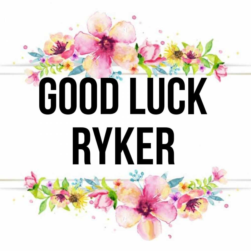 Greetings card с именем, Ryker Good luck пусть повезет 1 Greetings with text for free download 