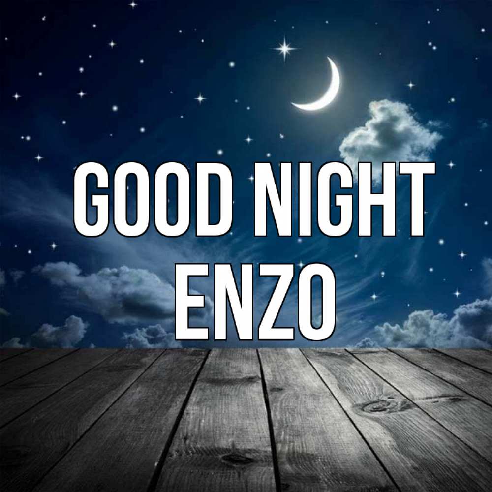 Greetings card с именем, Enzo Good night месяц и звезда Greetings with text for free download 