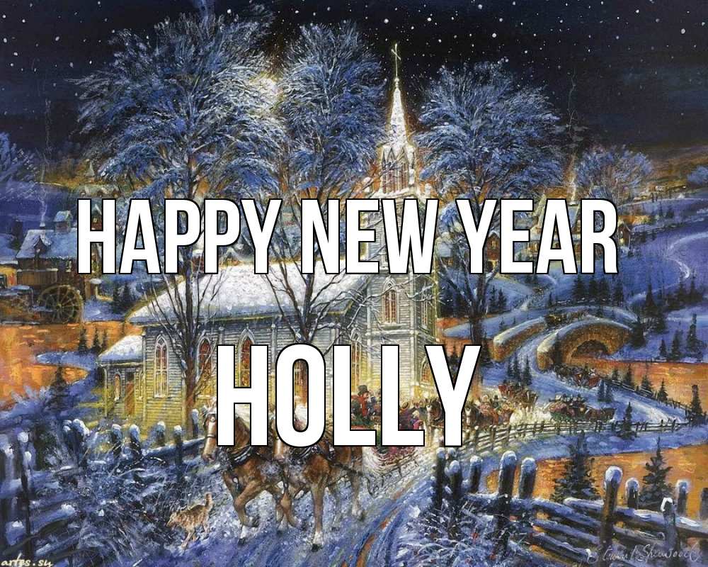 Greetings card с именем, Holly Happy New Year упряжка лошадей, лошади, новый год Greetings with text for free download 