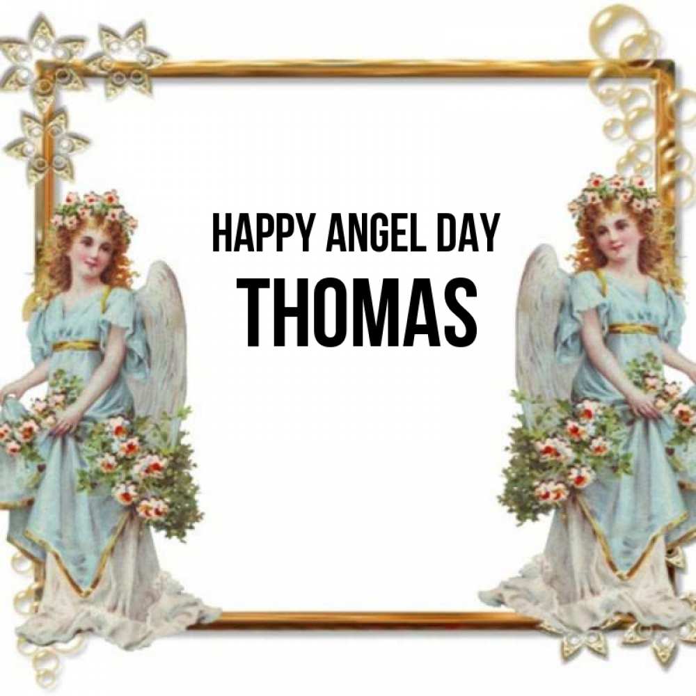 Greetings card с именем, Thomas happy angel day рамочка из золота и ангелы Greetings with text for free download 