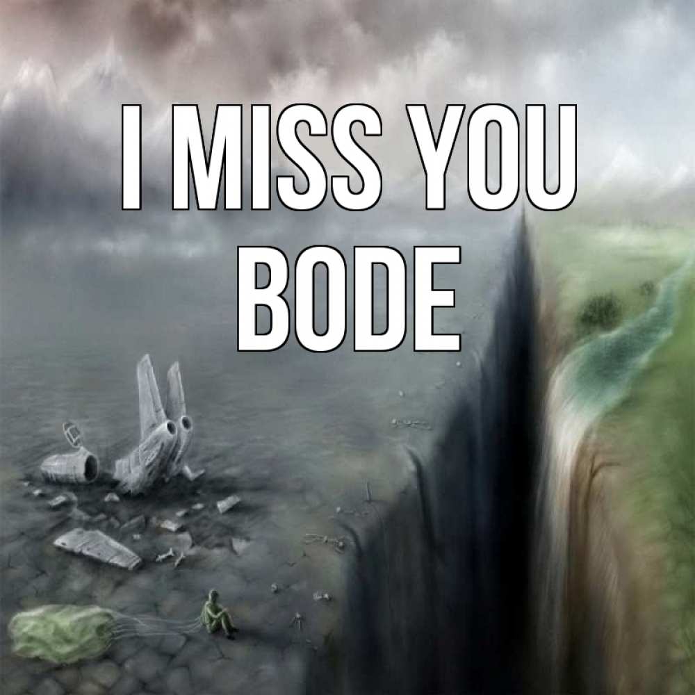 Greetings card с именем, Bode I miss you давай скорее ко мне Greetings with text for free download 