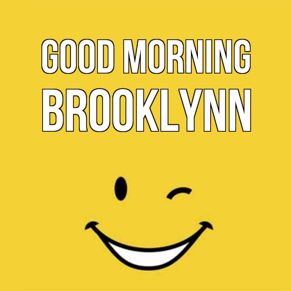 Greetings card с именем, Brooklynn Good morning оранжевый фон Greetings with text for free download 
