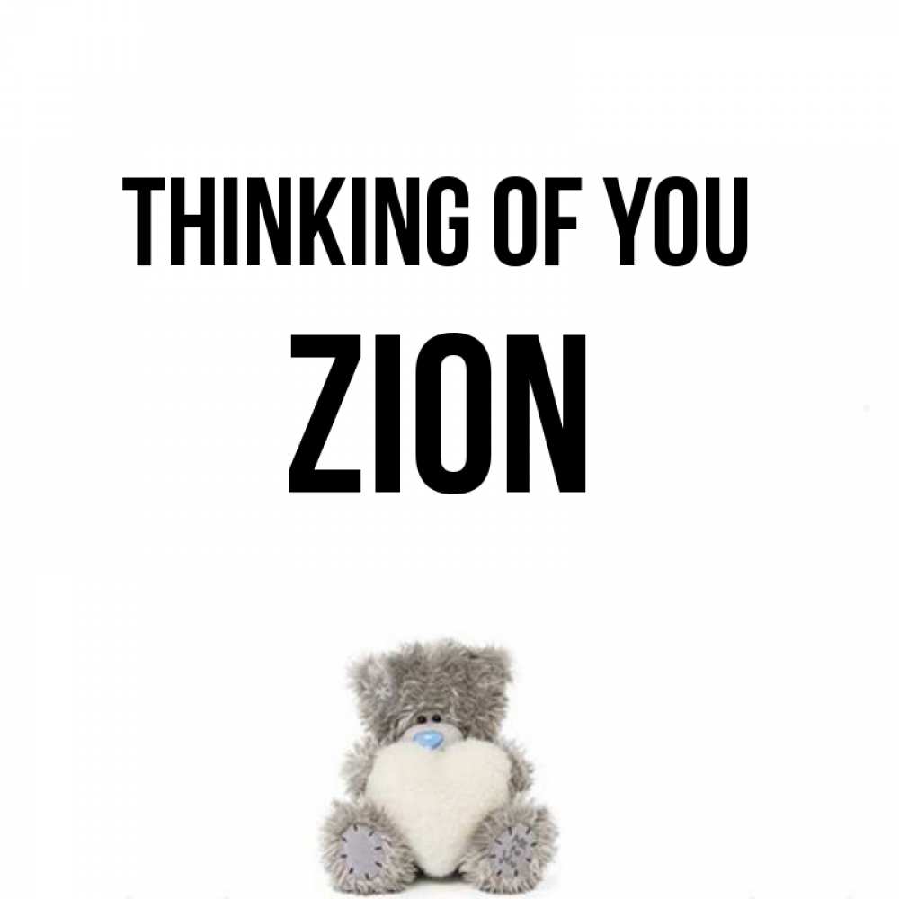 Greetings card с именем, Zion Thinking of you тедди с сердечком для любимой Greetings with text for free download 