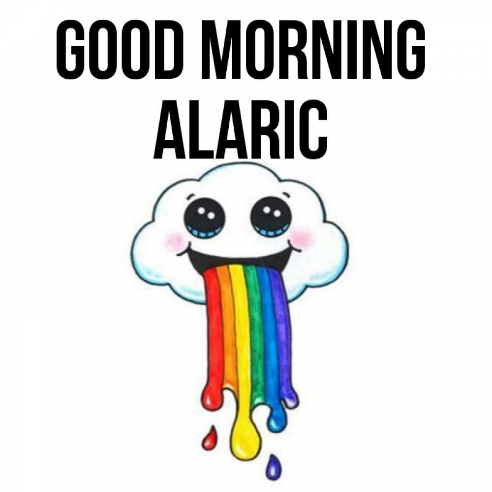 Greetings card с именем, Alaric Good morning утречко Greetings with text for free download 