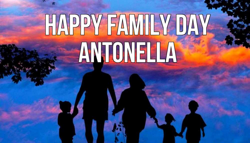Greetings card с именем, Antonella happy family day семья Greetings with text for free download 