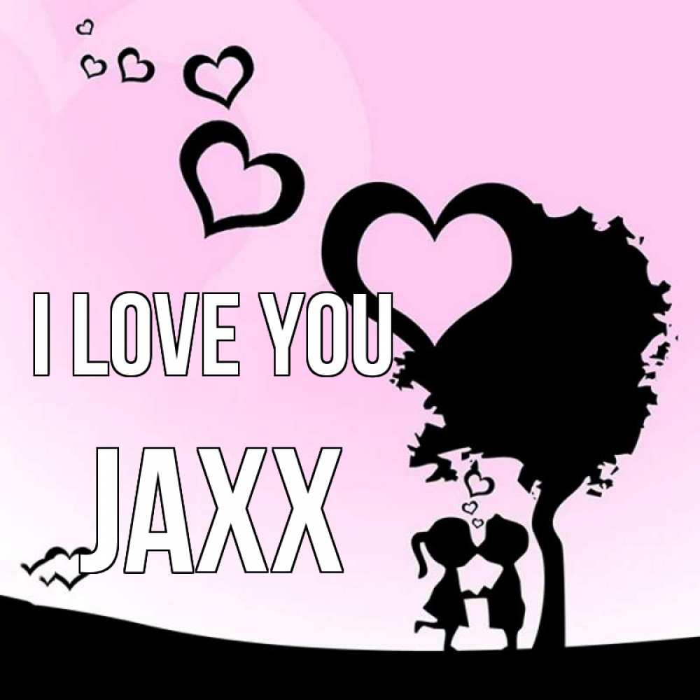 Greetings card с именем, Jaxx I love you дерево с сердечками Greetings with text for free download 