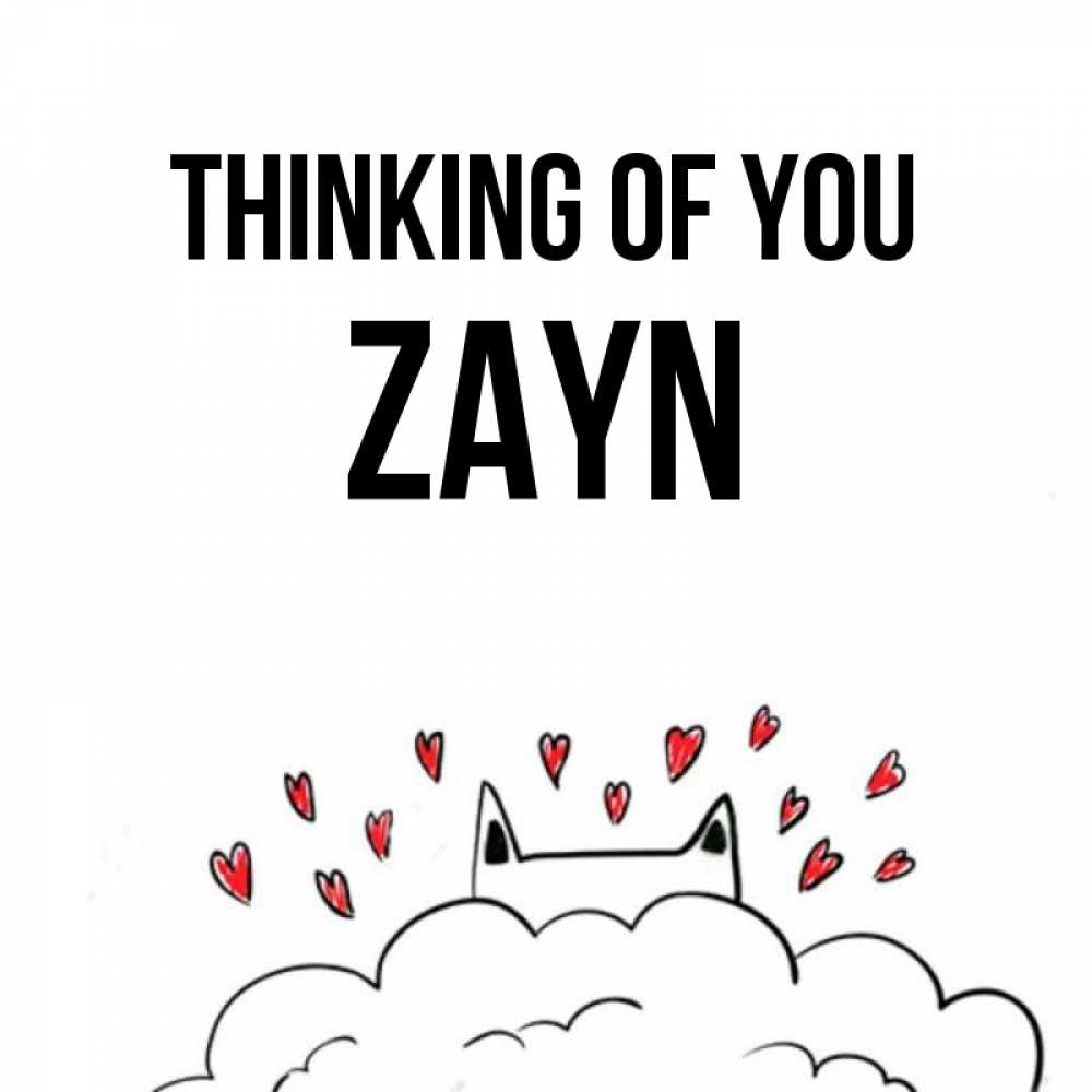 Greetings card с именем, Zayn Thinking of you кот за облаком Greetings with text for free download 