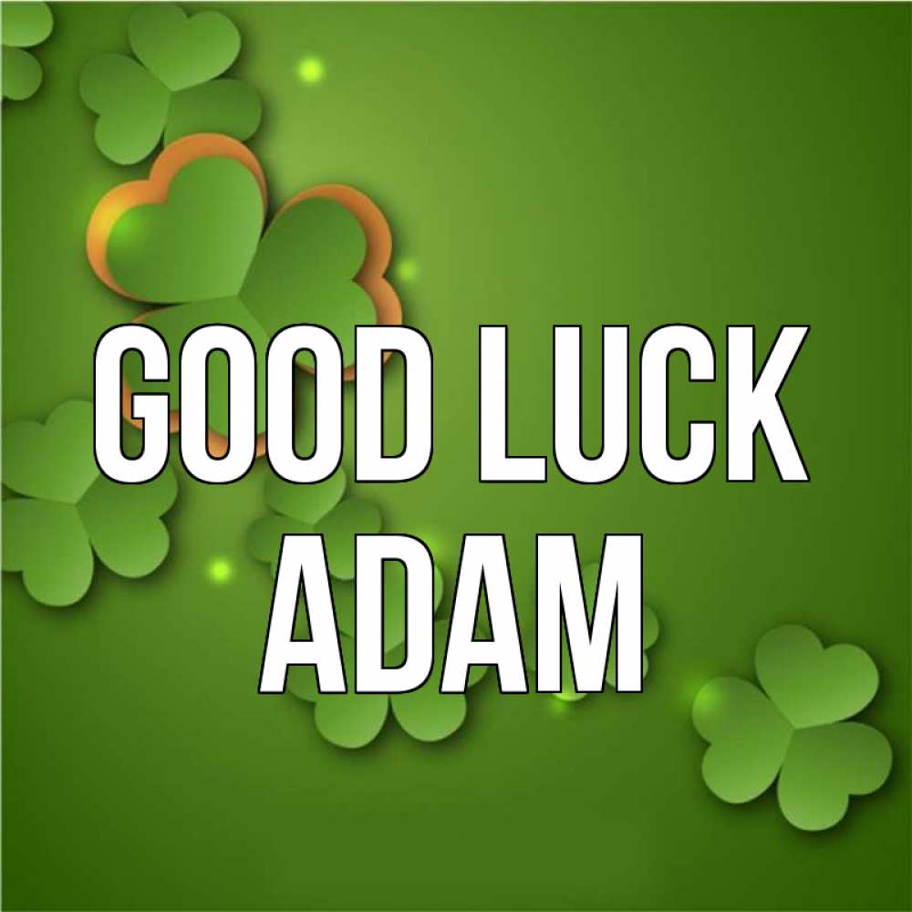 Greetings card с именем, Adam Good luck много трехлистных листочков клевера Greetings with text for free download 