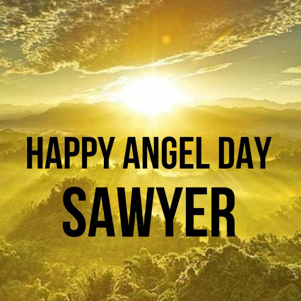 Greetings card с именем, Sawyer happy angel day леса и небо в желтом Greetings with text for free download 