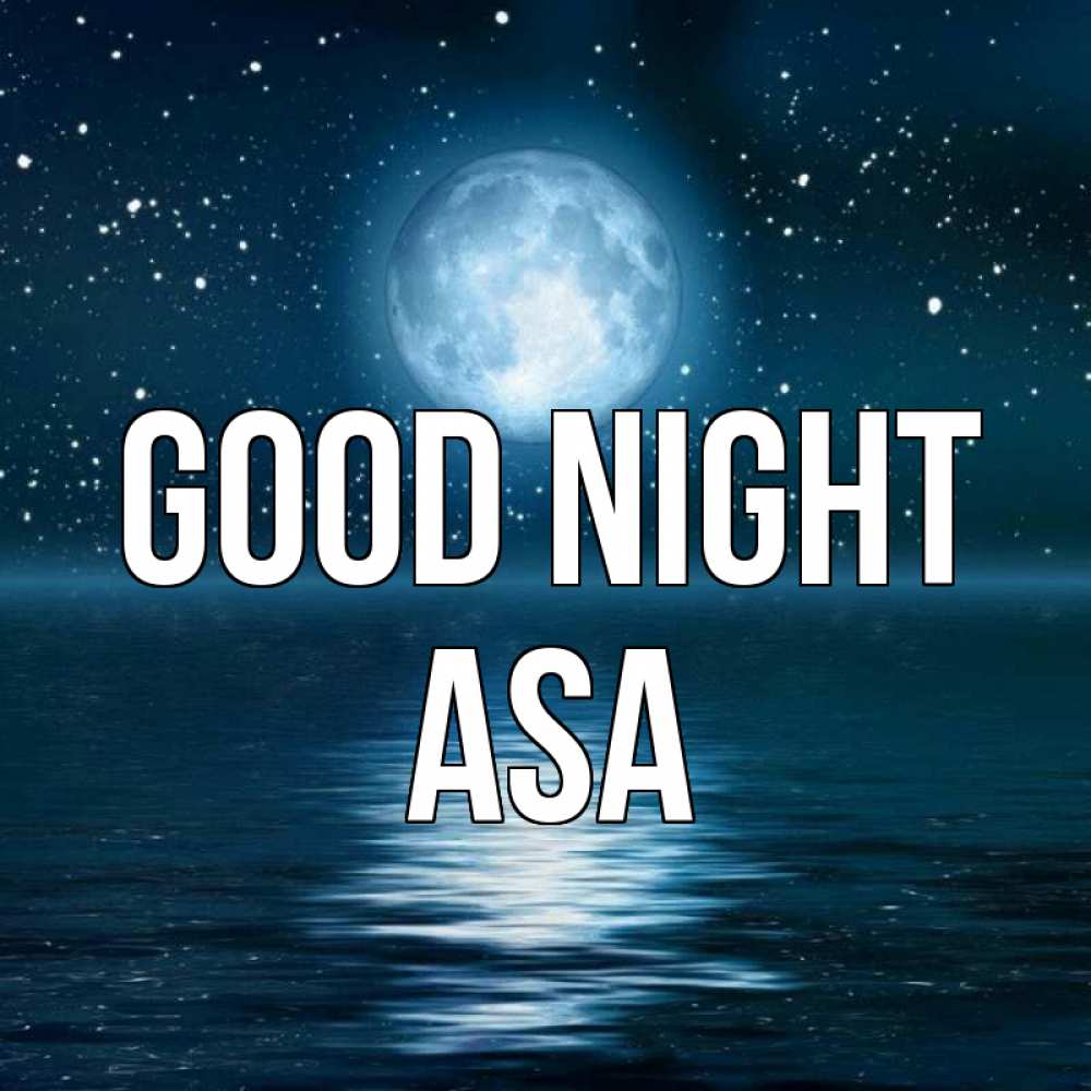 Greetings card с именем, Asa Good night звезды Greetings with text for free download 