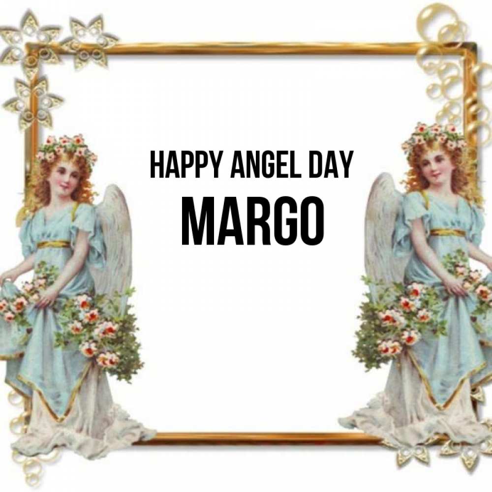 Greetings card с именем, Margo happy angel day рамочка из золота и ангелы Greetings with text for free download 
