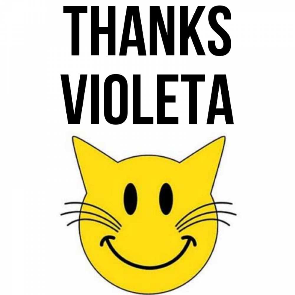 Greetings card с именем, Violeta Thanks улыбающийся смайл кот Greetings with text for free download 