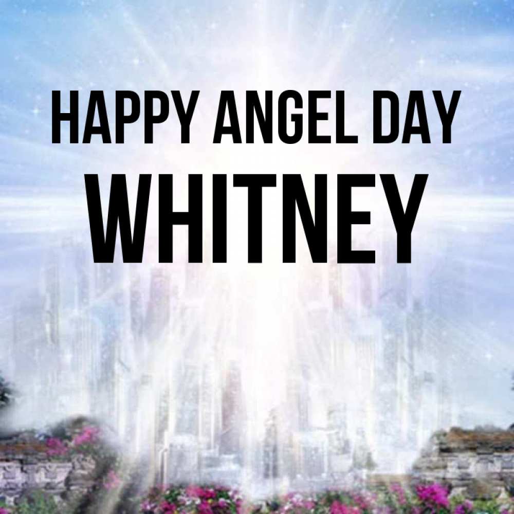 Greetings card с именем, Whitney happy angel day небесный свет Greetings with text for free download 