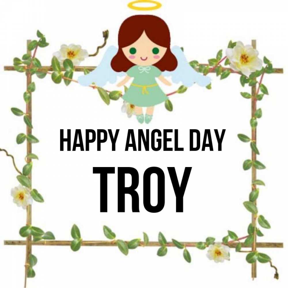 Greetings card с именем, Troy happy angel day Ангел с нимбом Greetings with text for free download 