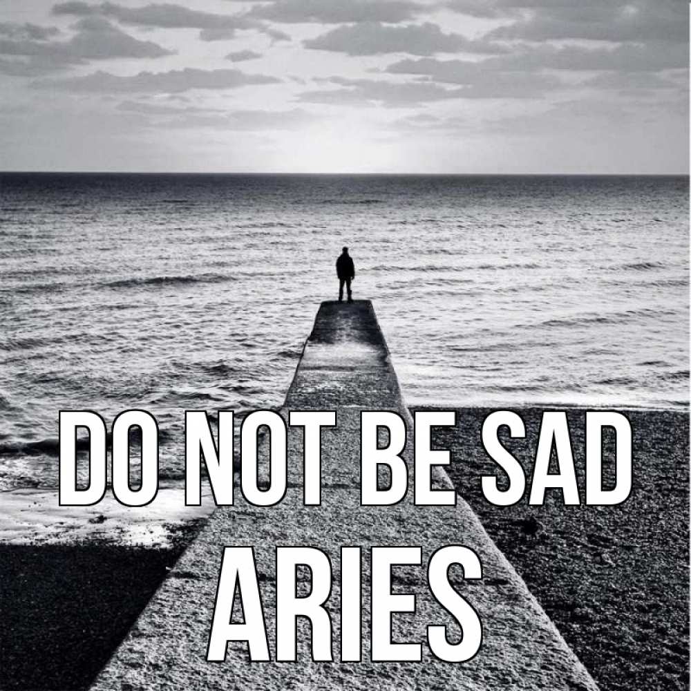Greetings card с именем, Aries Do not be sad море Greetings with text for free download 