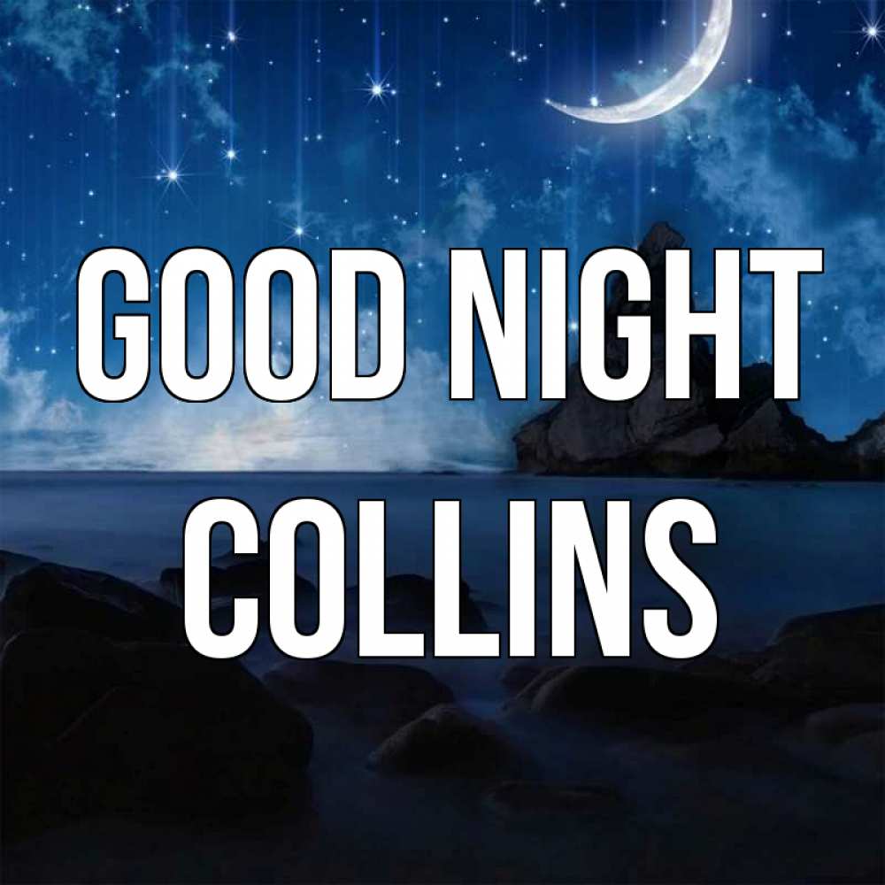 Greetings card с именем, Collins Good night море Greetings with text for free download 