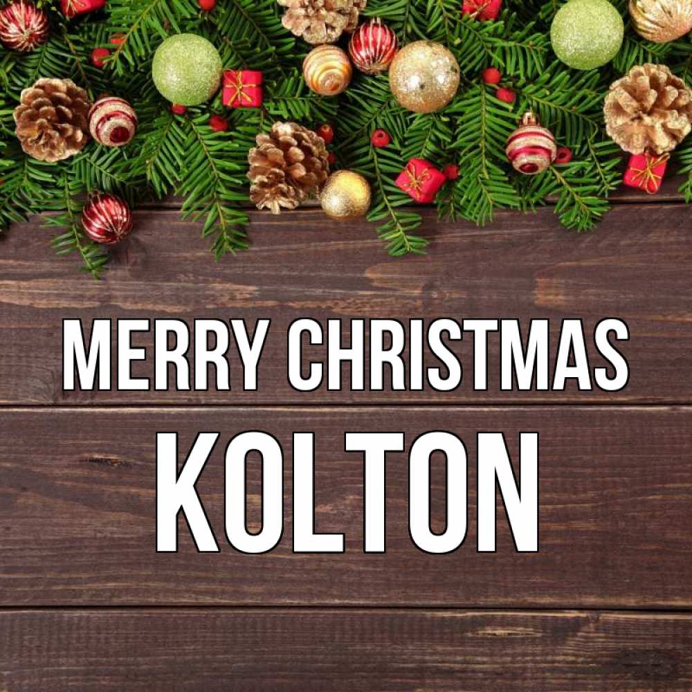 Greetings card с именем, Kolton Merry Christmas с рождеством Greetings with text for free download 