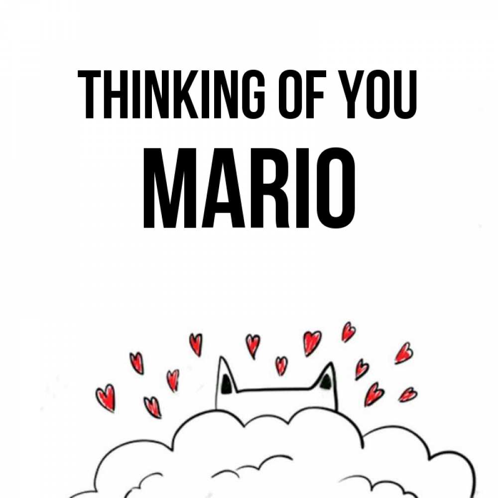 Greetings card с именем, Mario Thinking of you кот за облаком Greetings with text for free download 