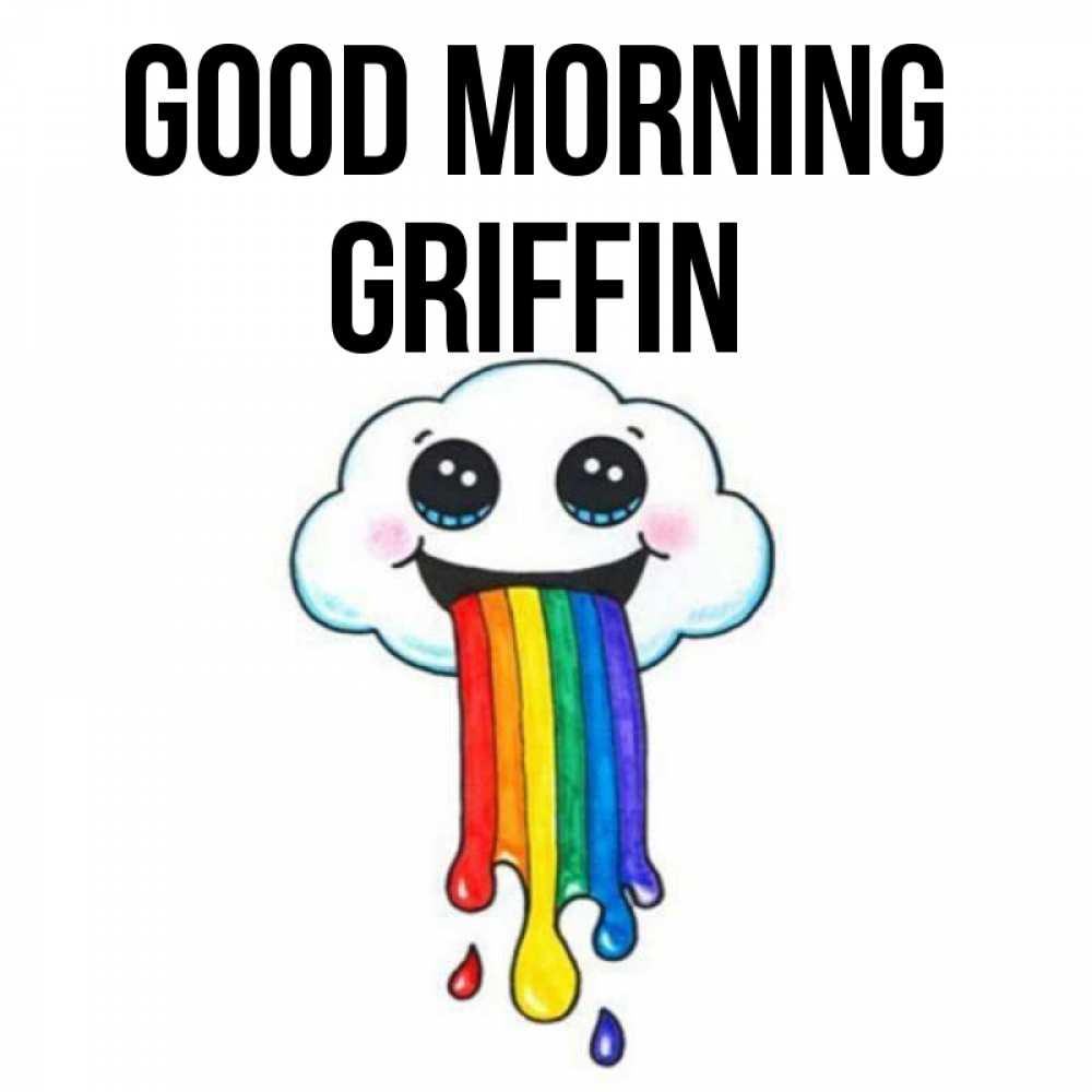Greetings card с именем, Griffin Good morning утречко Greetings with text for free download 