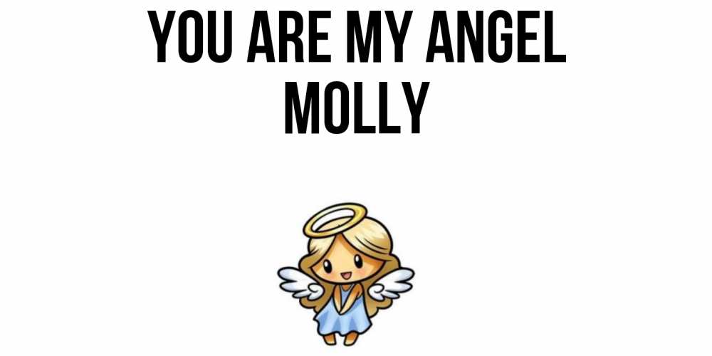 Greetings card с именем, Molly You are my angel ангел Greetings with text for free download 