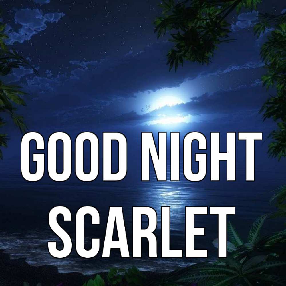 Greetings card с именем, Scarlet Good night тропический остров Greetings with text for free download 