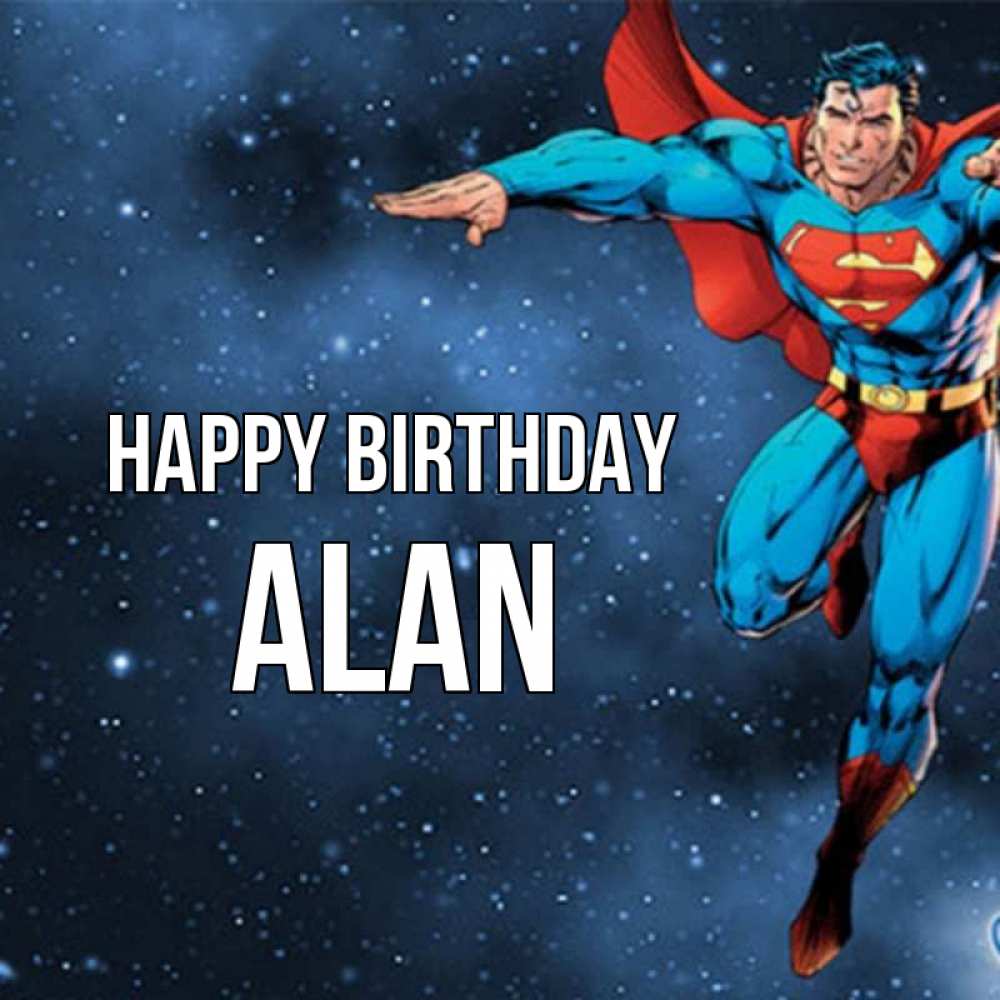 Greetings card с именем, Alan Happy Birthday супергерой Greetings with text for free download 