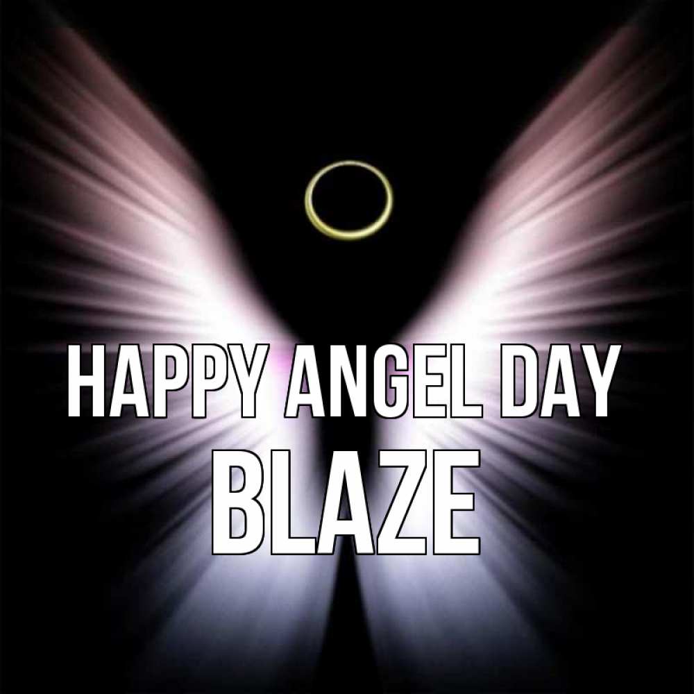 Greetings card с именем, Blaze happy angel day ангел из света Greetings with text for free download 