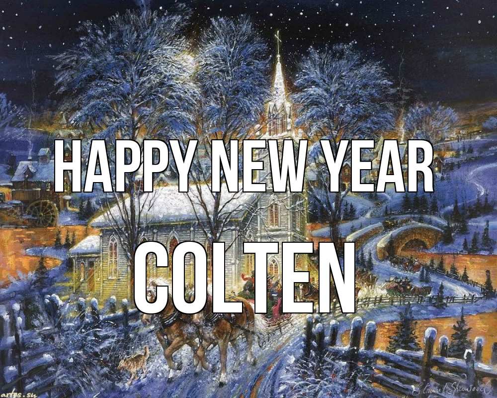 Greetings card с именем, Colten Happy New Year упряжка лошадей, лошади, новый год Greetings with text for free download 