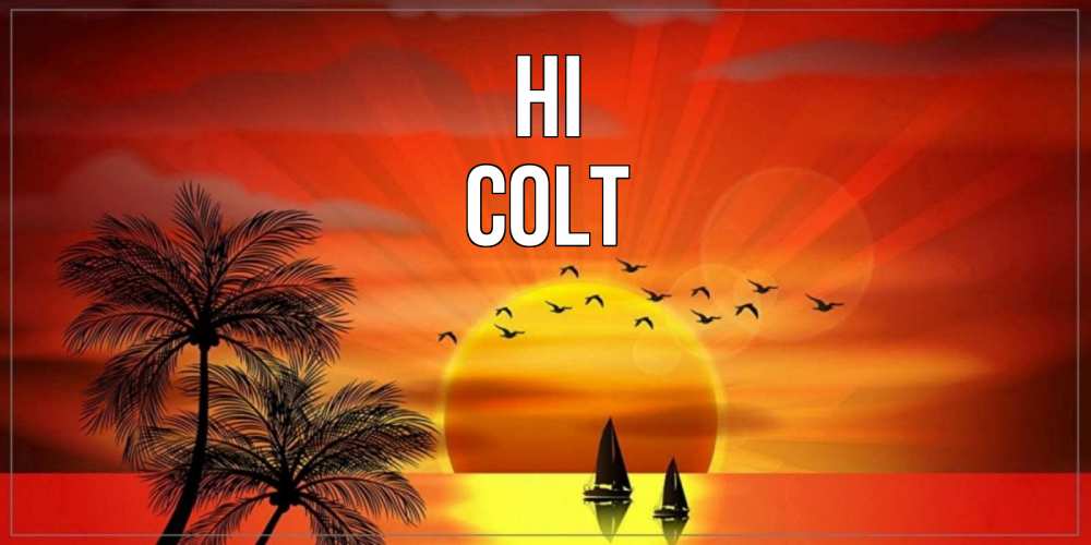 Greetings card с именем, Colt Hi привет Greetings with text for free download 
