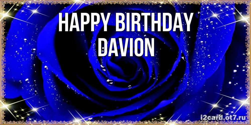 Greetings card с именем, Davion Happy Birthday голубые цветы в росе Greetings with text for free download 