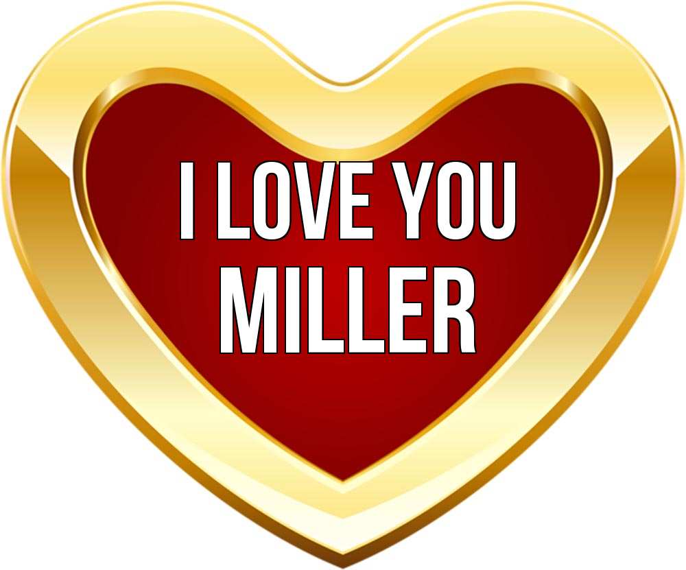 Greetings card с именем, Miller I love you из краски Greetings with text for free download 