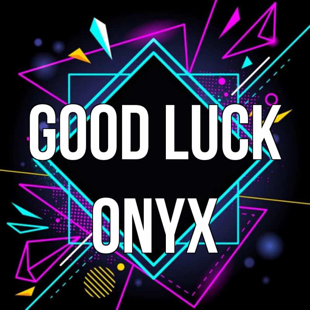 Greetings card с именем, Onyx Good luck рамочки Greetings with text for free download 