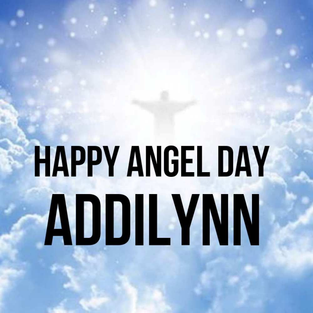 Greetings card с именем, Addilynn happy angel day ангел на облаках в свете солнца Greetings with text for free download 
