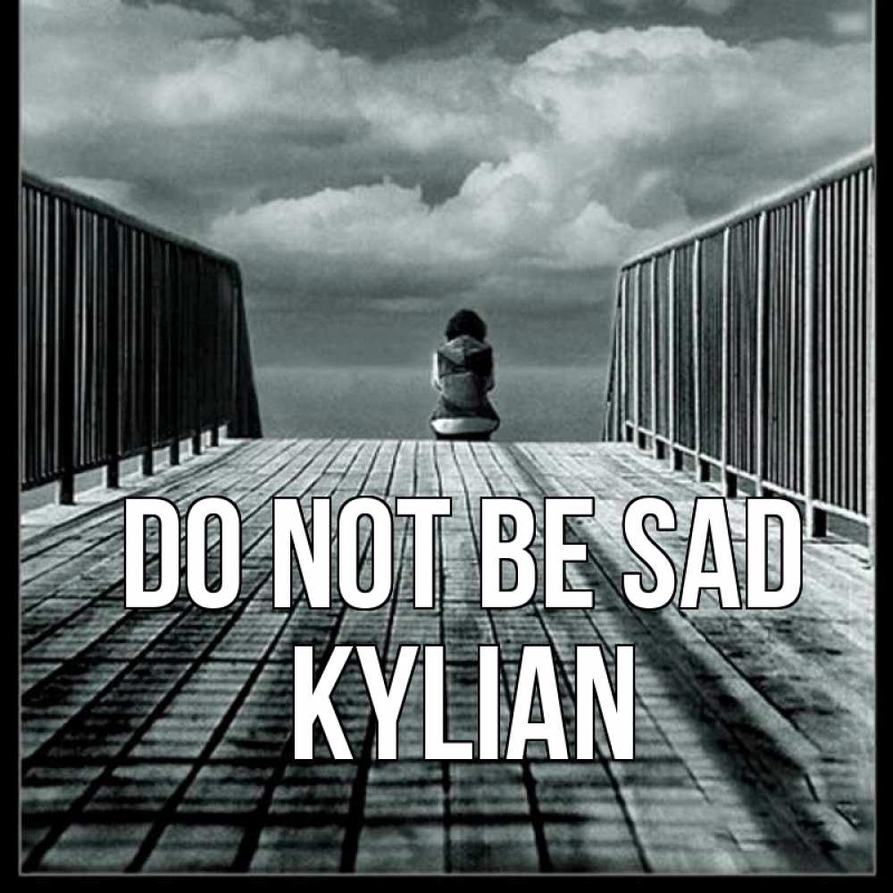 Greetings card с именем, Kylian Do not be sad облака пирс забор 1 Greetings with text for free download 