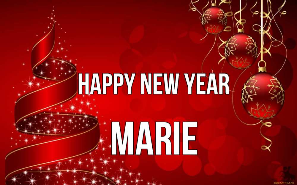 Greetings card с именем, Marie Happy New Year новый год Greetings with text for free download 