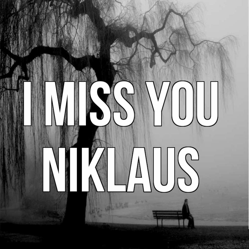 Greetings card с именем, Niklaus I miss you лавочка под деревом я жду тебя Greetings with text for free download 