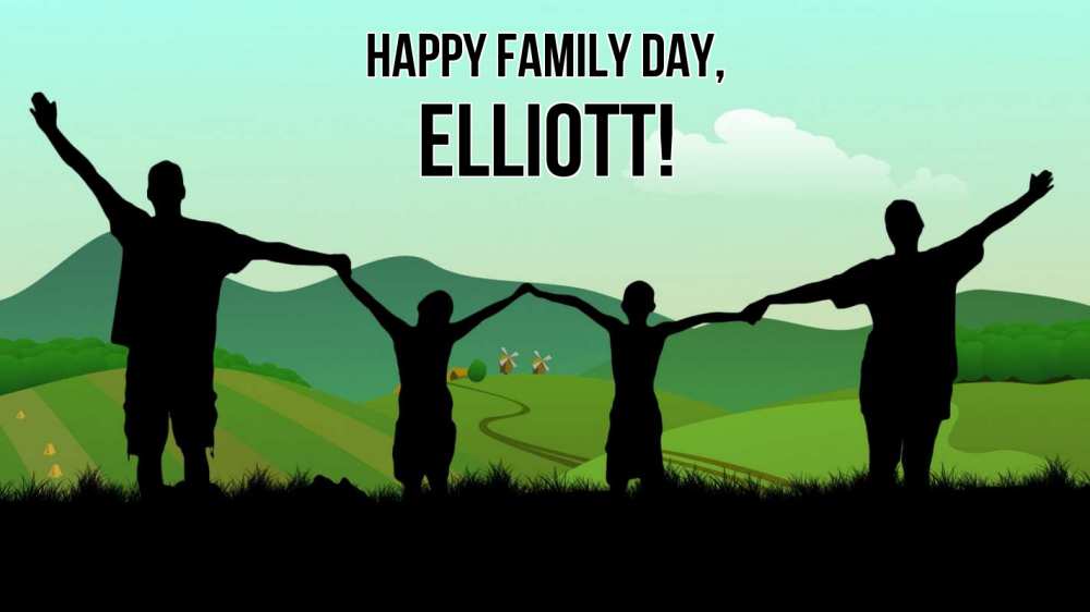 Greetings card с именем, Elliott happy family day с днем семьи Greetings with text for free download 