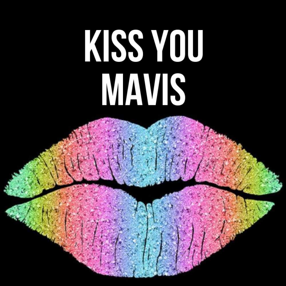 Greetings card с именем, Mavis Kiss you след от губ на черном фоне Greetings with text for free download 