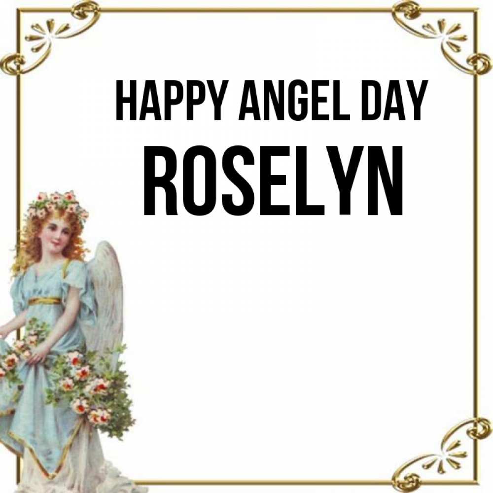 Greetings card с именем, Roselyn happy angel day с именинами от девушки ангела Greetings with text for free download 